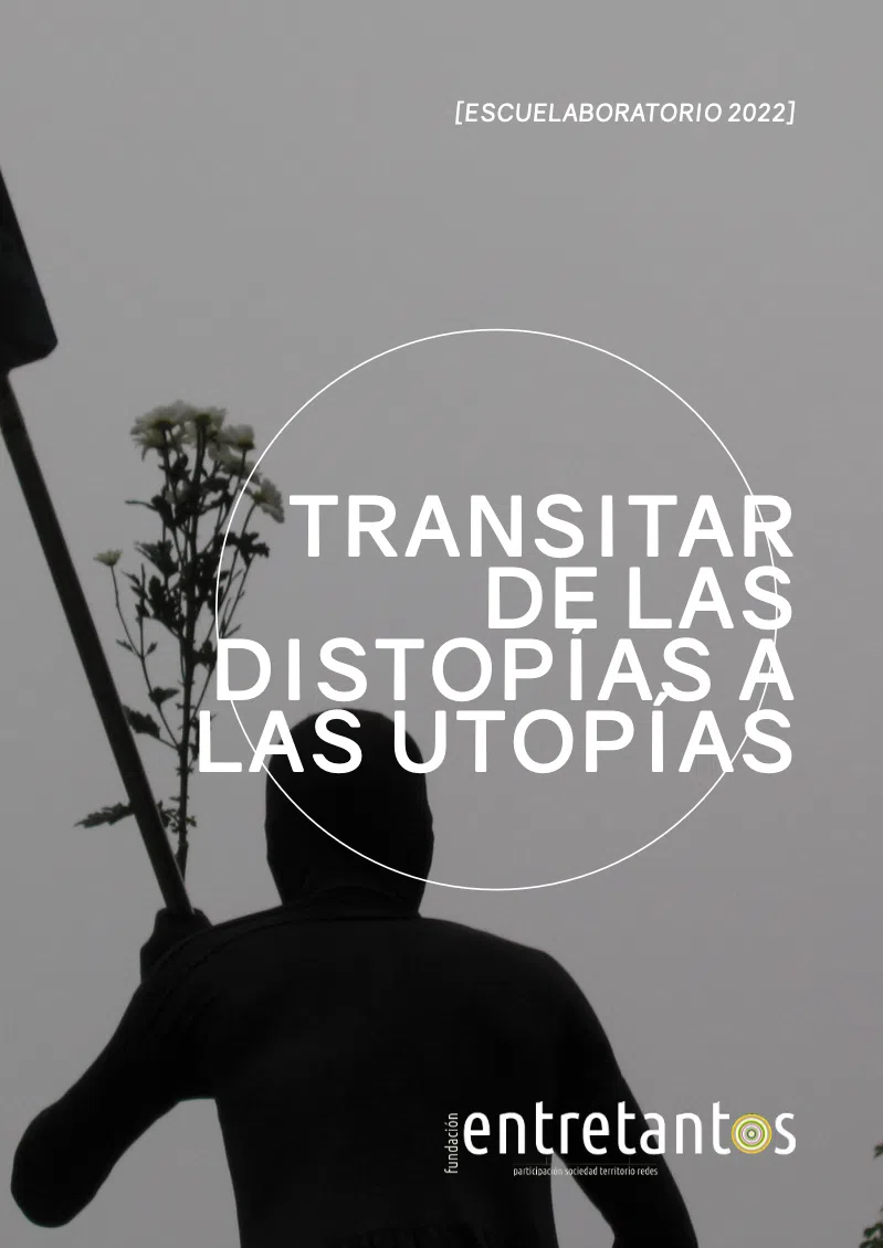 2022 Transitar De Lass Distopias